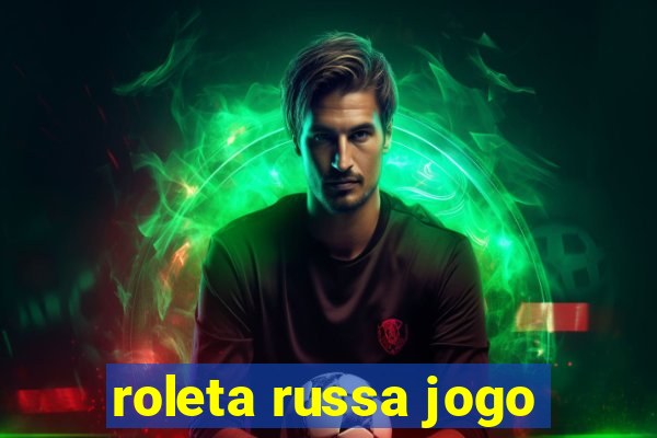 roleta russa jogo